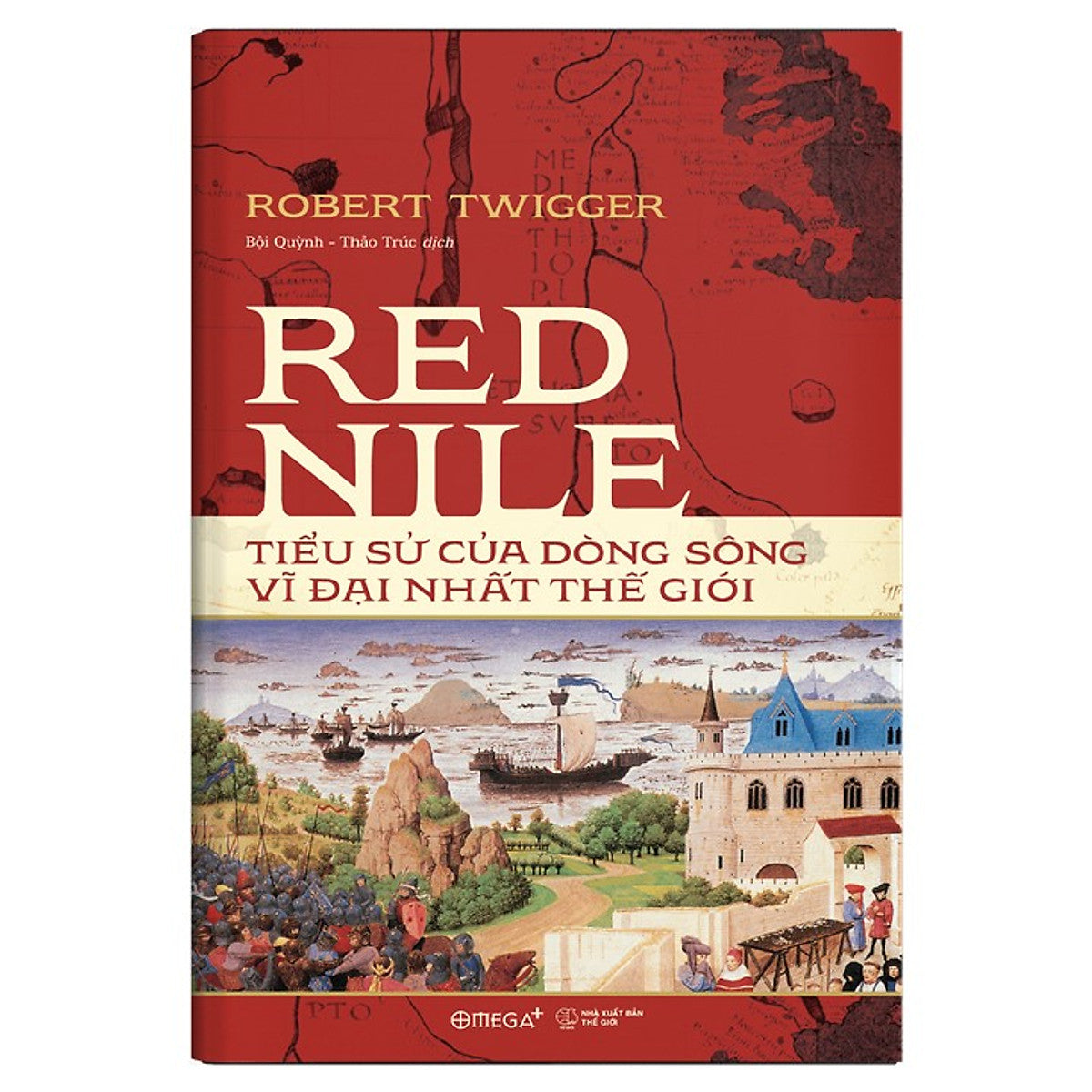 Bộ Sách Lịch Sử Châu Phi: Red Nile - Tiểu Sử Của Dòng Sông Vĩ Đại Nhất Thế Giới + Phi Châu Thịnh Vượng - Lịch Sử 5000 Năm Của Sự Giàu Có, Tham Vọng Và Nỗ Lực (Tặng Kèm Boxset)