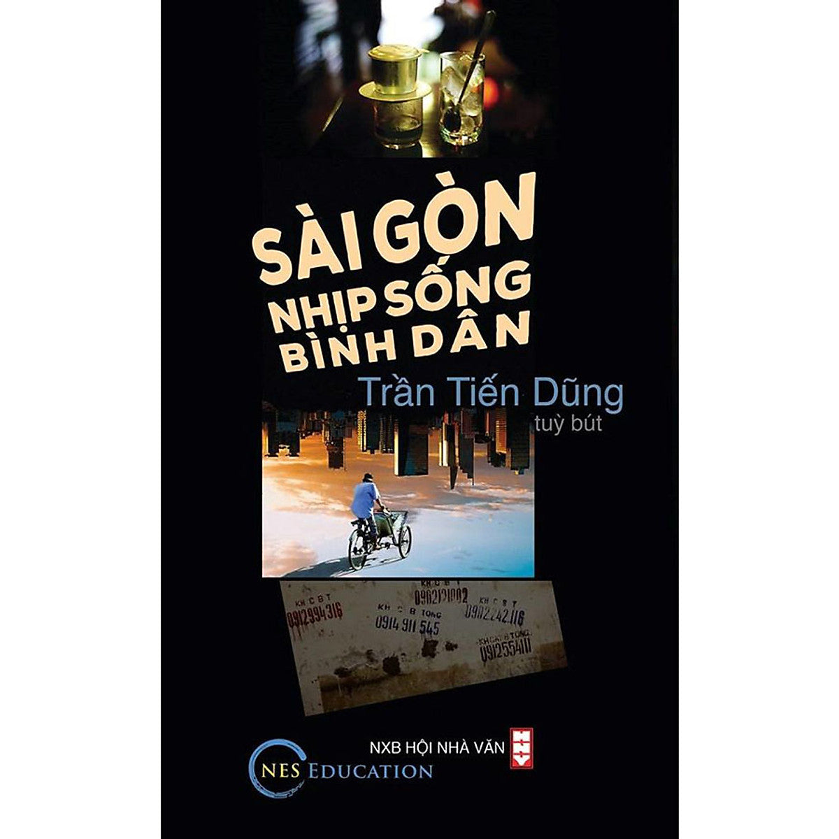 Sài Gòn - Nhịp Sống Bình Dân