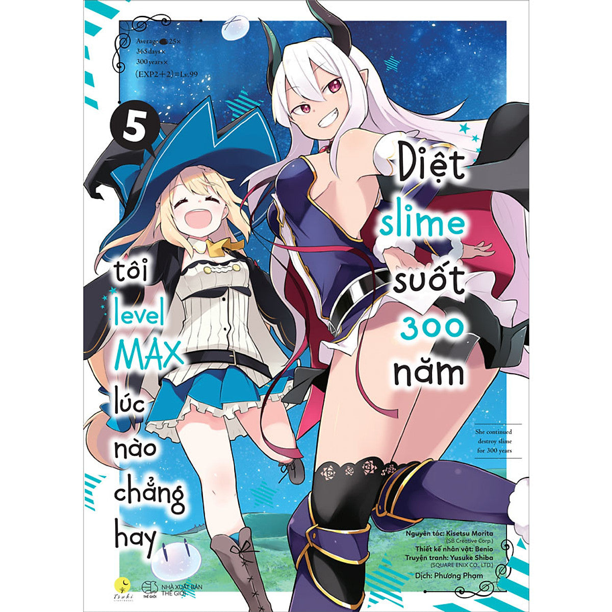 Manga Diệt Slime Suốt 300 Năm, Tôi Levelmax Lúc Nào Chẳng Hay - Tập 5