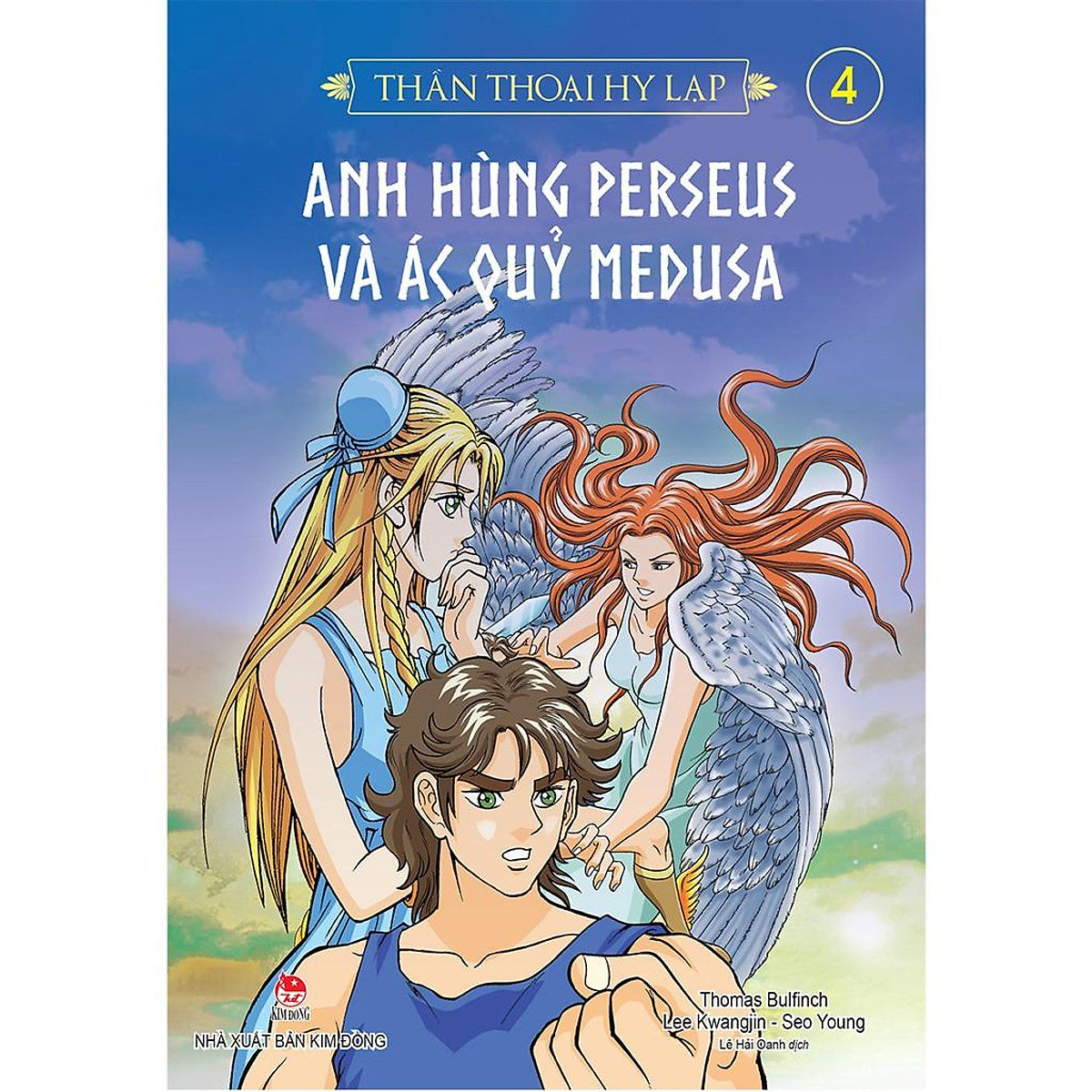 Thần Thoại Hy Lạp (Tập 4): Anh Hùng Perseus Và Ác Quỉ Medusa