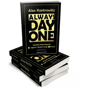 Always Day One - Công Thức Thành Công Của Amazon Facebook Google Microsoft