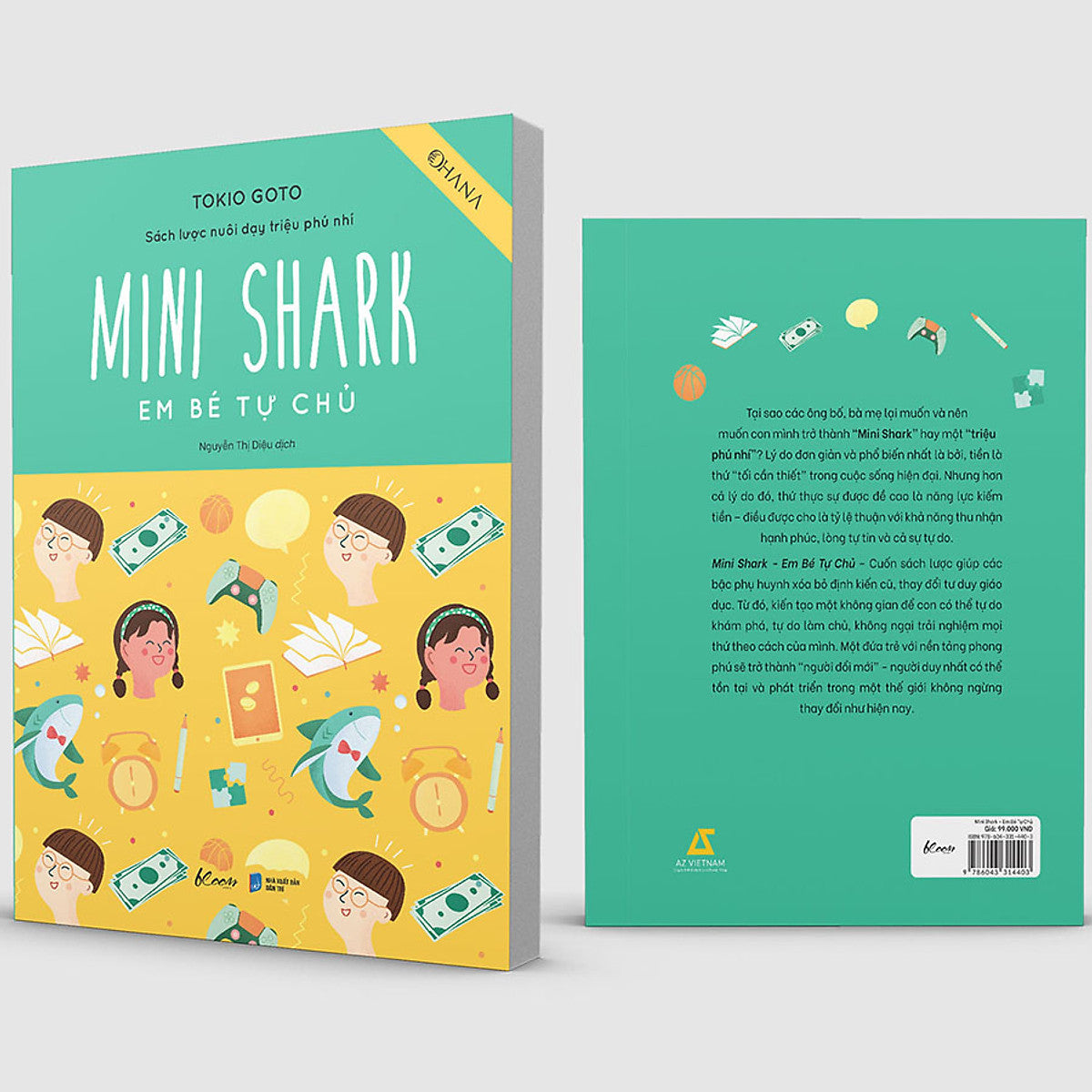 Mini Shark - Em Bé Tự Chủ (Sách Lược Nuôi Dạy Triệu Phú Nhí)