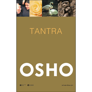 Osho - Tantra - Con Đường Và Sự Chấp Nhận