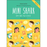 Load image into Gallery viewer, Mini Shark - Em Bé Tự Chủ (Sách Lược Nuôi Dạy Triệu Phú Nhí)
